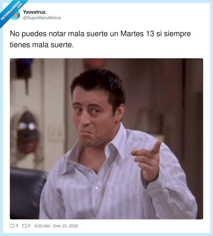 friends,suerte,mala,martes,13
