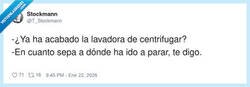 Enlace a La lavadora no centrifuga, hace viajes astrales, por @T_Stockmann