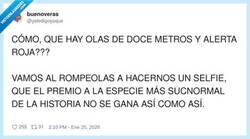 Enlace a Olas de 12 metros y alerta roja… perfecto, que la foto para el Darwin Award se haga con buena luz, por @yatedigoyoque