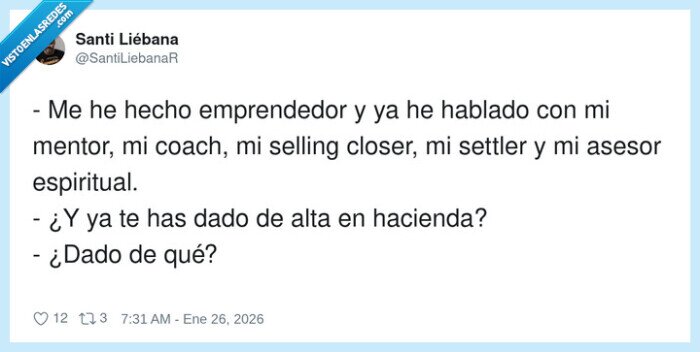 emprendedor,hacienda,mentores,frase,broma