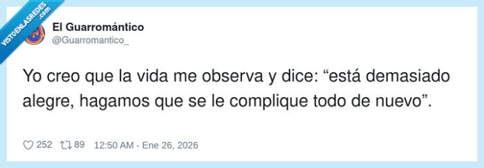 vida,alegria,complicacion,reflexion