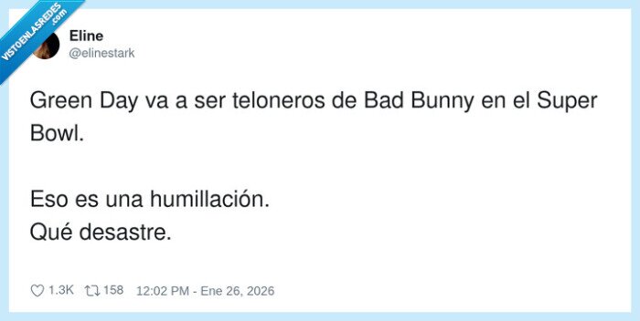 SuperBowl,GreenDay,BadBunny,teloneros,humillacion