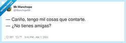 Enlace a Pensaba que para eso estaban las amigas, por @WanchopeMr