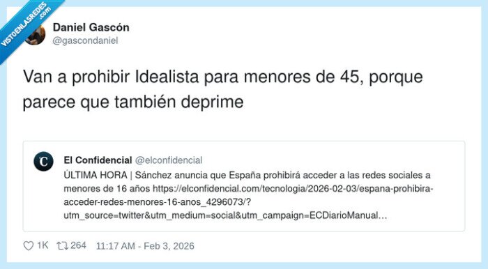 1713830 - Prohibir redes a menores de 16 vale, pero a Idealista entrad ya con un adulto al lado, por @gascondaniel
