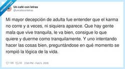 Enlace a El karma debe estar en plantilla reducida, porque a los cabrones ni les ficha, por @uncafeconletras