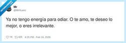 Enlace a Ya no odio: o te quiero, o me das igual, por @MrHuanc