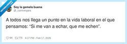 Enlace a Hoy vengo a la oficina en modo: si me vais a echar, hacedlo ya que tengo cosas, por @_camiverg ara