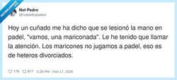 Enlace a El pádel: el CrossFit emocional del hetero divorciado, por @notpedropaskal
