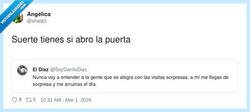 Enlace a Suerte tienes si te abro, imagínate si encima me avisaras, por @shaqt3