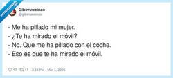 Enlace a Si te ha pillado tu mujer, da igual el delito: siempre es porque te ha mirado el móvil, por @gibirruweinao