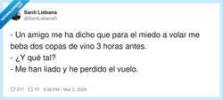 Enlace a El truco para no tener miedo a volar: liarse tanto que ya no vuelas, por @SantiLiebanaR