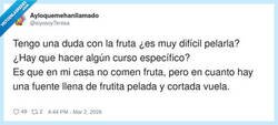 Enlace a Nadie come fruta hasta que aparece pelada: el verdadero milagro doméstico, por @siyosoyTeresa