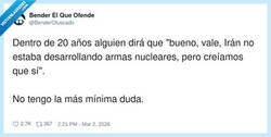 Enlace a “No había armas nucleares”… pero qué bien nos quedó la excusa, por @BenderOfuscado