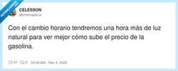 Enlace a Una hora más de luz… para ver el sablazo de la gasolina en HD, por @chemapizca