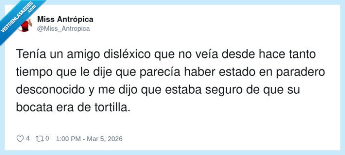 dislexia,bocata,tortilla,malentendido,amigos