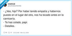 Enlace a La empatía era ponernos en el lugar del primero, ¿no?, por @NOROBESPIERRE