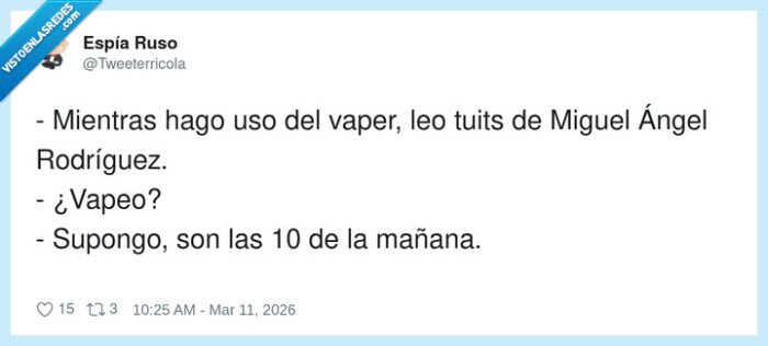 vaper,tuits,ma&ntilde;anas,pol&iacute;tica,cafe&iacute;na,miguel angel rodriguez