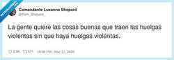 Enlace a Queréis las ventajas de una huelga violenta, pero en modo ‘manifestación familiar y a casa’, por @Fem_Shepard_