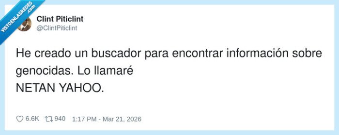 genocidas,buscador,NETAN YAHOO,iron&iacute;a,pol&iacute;tica
