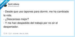 Enlace a Desde que duermo como un bebé, vivo como un parado, por @SantiLiebanaR
