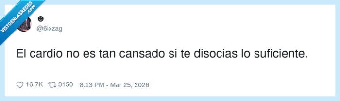 suficiente,disociarse,cansado,cardio