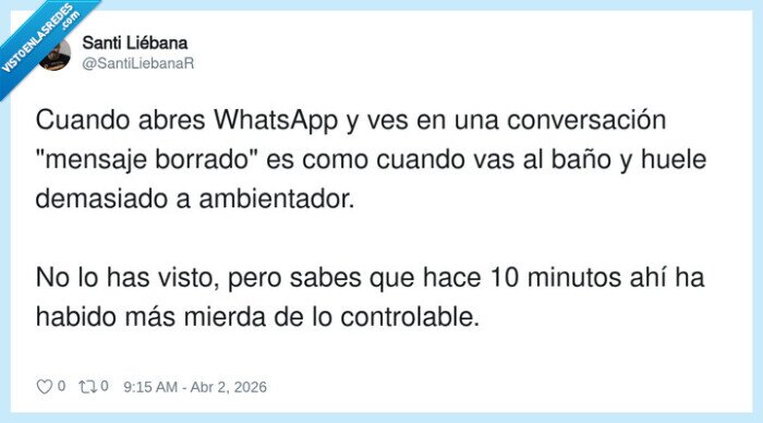 whatsapp,mensajeborrado,ba&ntilde;o,ambientador,cotidiano
