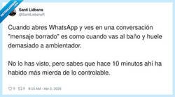 Enlace a Un “mensaje borrado” es el ambientador del WhatsApp: ya sé lo que ha pasado aunque no lo vea, por @santiliebanarado