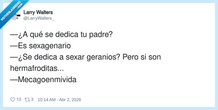 sexagenario,geranios,malentendido,padres,lenguaje