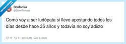 Enlace a No soy ludópata, es que estoy comprometido con el proyecto, por @DonnTomass