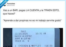 Enlace a Aprende a dar propina: que ya te cobro el morro aparte en la próxima, por @forocoches