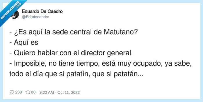 matutano,patatas,oficina,director,excusa