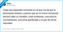 Enlace a Mi terraza mide 2m² pero mi cabeza ya está pidiendo licencia de obra y dos olivos centenarios, por @_soyrubitaaa_