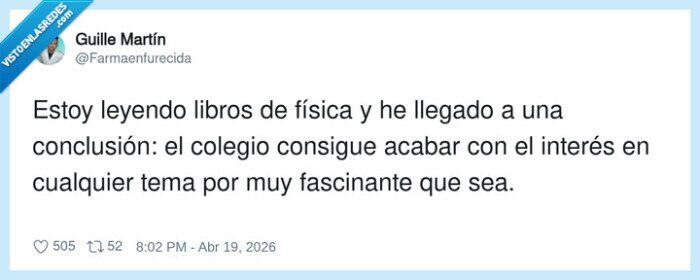1725135 - Convierte la física en castigo y luego se pregunta por qué nadie elige ciencias, por @Farmaenfurecida