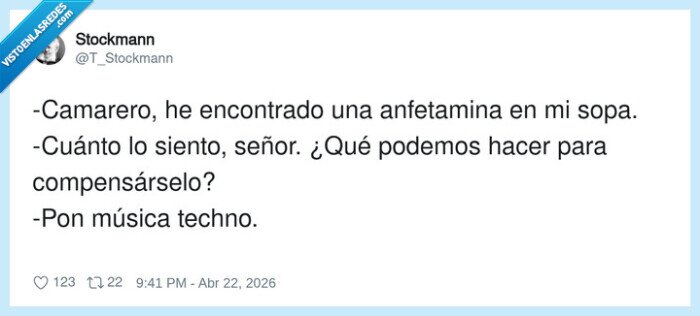 sopa,anfetamina,camarero,techno,after