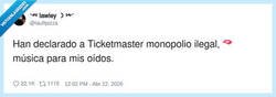 Enlace a Que le llamen “monopolio ilegal” a Ticketmaster es el único bis que me interesa, por @lauftpizza