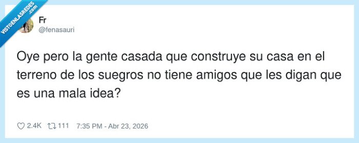 casa,suegros,amigos,idea,construir