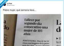 Enlace a Pobre mujer, qué semana lleva: muriéndose dos veces para asegurarse, por @mamenflow