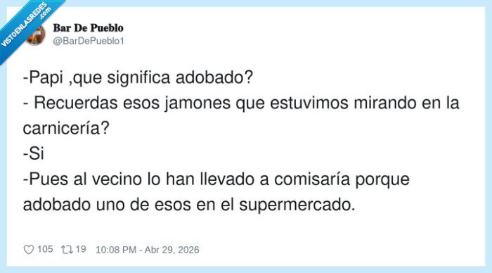adobado,supermercado,jamon,comisaria,vecino