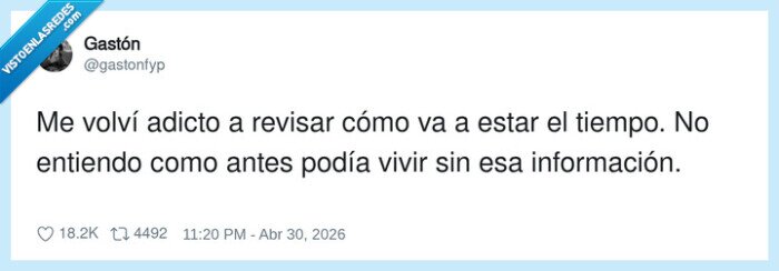 clima,meteorolog&iacute;a,adicci&oacute;n,tiempo,rutina