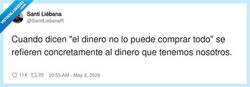 Enlace a Con mucho dinero, sí se puede, por @SantiLiebanaR