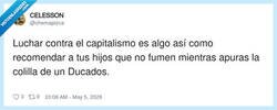 Enlace a Anticapitalismo de boquilla, por @chemapizca