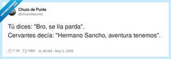 Enlace a Cervantes ya lo dejó en ‘bro’, por @chuzodepunta