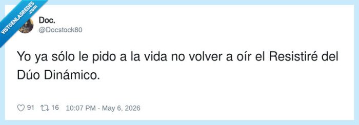 D&uacute;o Din&aacute;mico,Resistir&eacute;,m&uacute;sica,cansancio,solicitud,hantavirus