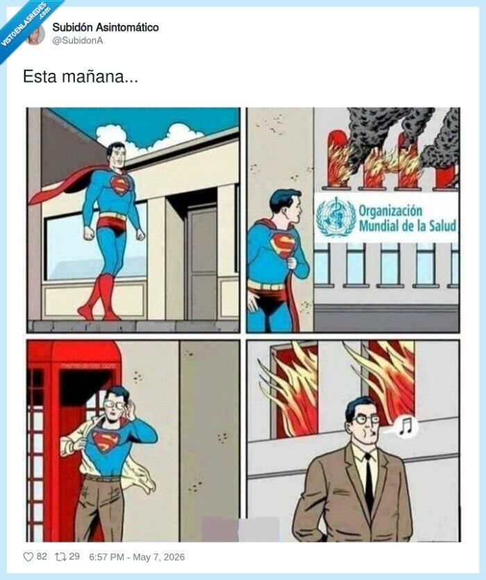 OMS,incendio,Superman,calma,actualidad