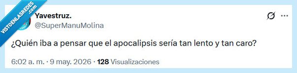 apocalipsis,lento,caro