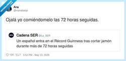 Enlace a Yo también aguanto 72 horas… pero solo si es comiéndome el jamón, no cortándolo, por @vianabanjo