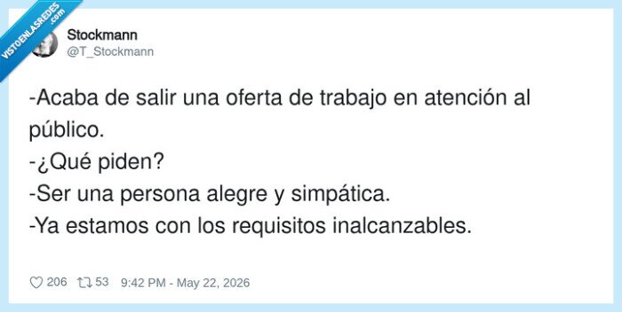 1730711 - Buscan persona alegre y simpática… o sea, alguien que no haya trabajado nunca, por @T_Stockmann