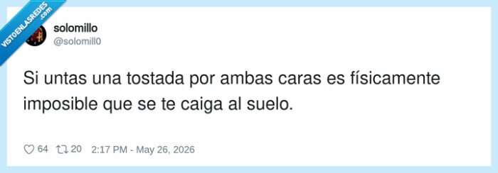 tostada,f&iacute;sica,imposible,ca&iacute;da,suelo
