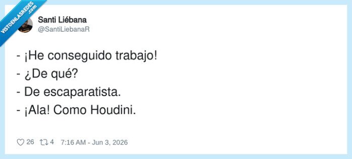 trabajo,escaparatista,Houdini,joke,carrera