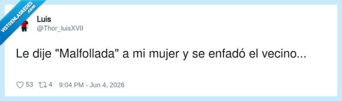 broma,vecino,mujer,malentendido,frase